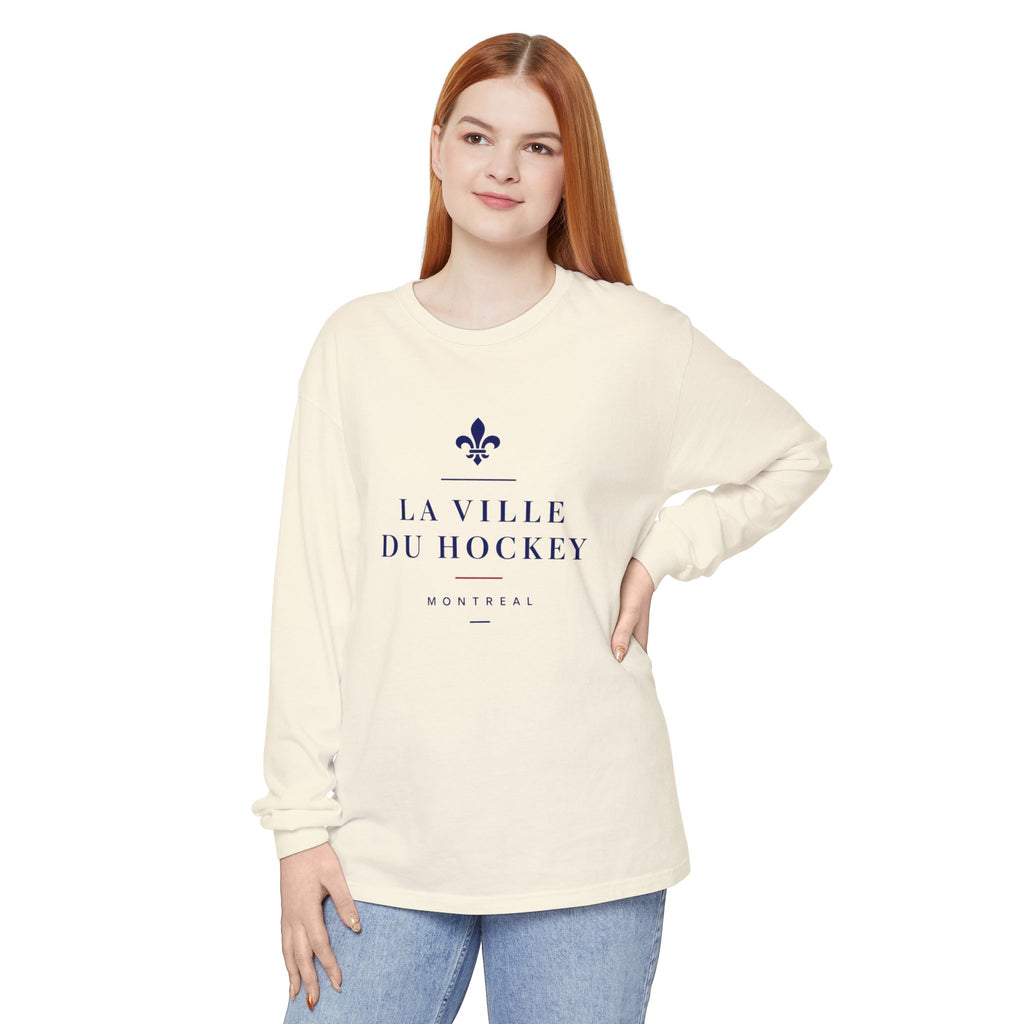 Montreal La Ville Du Hockey Montreal Long Sleeve T-Shirt